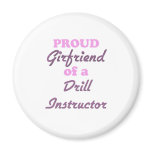Proud Girlfriend of a Drill Instructor magnets