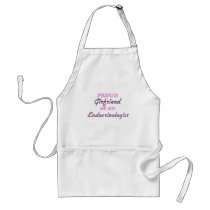 Proud Girlfriend of an Endocrinologist Apron