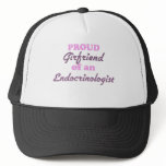 Proud Girlfriend of an Endocrinologist hats