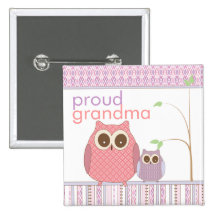 Proud Grandma to Be & Baby Owl Button
