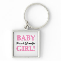 Proud Grandpa Baby Girl Gifts Key Chains