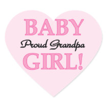 Proud Grandpa Baby Girl Gifts Heart Sticker