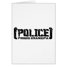 Proud Grandpa - POLICE Tattered Greeting Cards