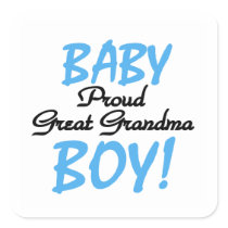 Proud Great Grandma Baby Boy Gifts Square Sticker