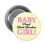 Proud Great Grandma Baby Girl Tshirts and Gifts Pinback Button