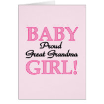 Proud Great Grandma Baby Girl Tshirts and Gifts Cards
