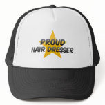 Proud Hair Dresser Trucker Hat