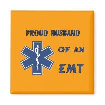 Proud Husband Of An EMT