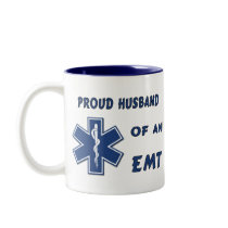 Proud Husband Of An EMT Mug