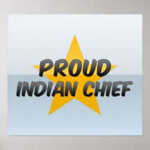 Proud Indian Chief Poster