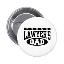 Proud Lawyer's Dad Buttons