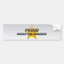 Proud Marketing Manager Bumper Stickers