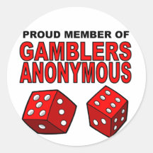 Proud Member of Gamblers Anonymous Sticker