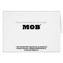 Proud Member of the Angry Mob Greeting Card