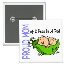 Proud Mom Of 2 Peas In A Pod (Boys) Buttons