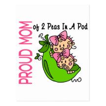 Proud Mom Of 2 Peas In A Pod (Girls) Post Cards
