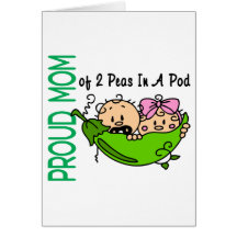 Proud Mom Of 2 Peas In A Pod VERSION 3 Card