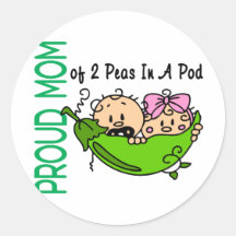 Proud Mom Of 2 Peas In A Pod VERSION 3 Round Stickers