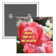 Proud Mom of a 2nd Grader button School Teachers