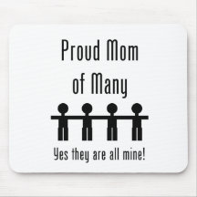 Proud Mom of Many -  4 kids Mouse Mat