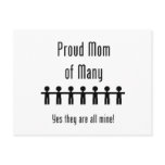 Proud Mom of Many -  7 kids Postcard