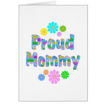 Proud Mommy Greeting Cards