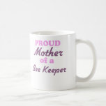 Proud Mother of a Bee Keeper Mugs