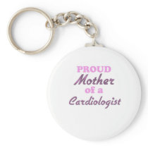 Proud Mother of a Cardiologist
