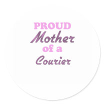 Proud Mother of a Courier Sticker