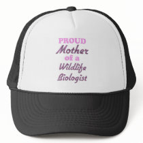 Proud Mother of a Wildlife Biologist Hats