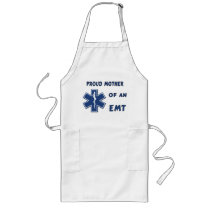 Proud Mother Of An EMT Aprons