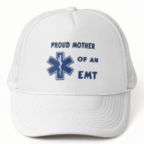 Proud Mother Of An EMT