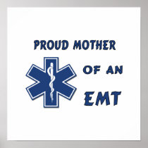 Proud Mother Of An EMT