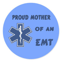 Proud Mother Of An EMT