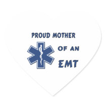 Proud Mother Of An EMT