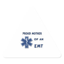 Proud Mother Of An EMT