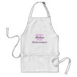 Proud Mother of an Endocrinologist aprons