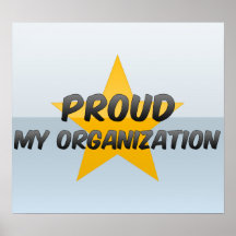 Proud My Organization Print