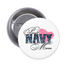 Proud Navy Mom Buttons