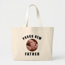 Proud New Father Gift Canvas Bag