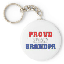 Proud New Grandpa Gift Key Chain