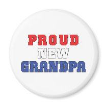 Proud New Grandpa Gift Magnets