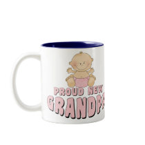 PROUD NEW Grandpa Girl Coffee Mugs