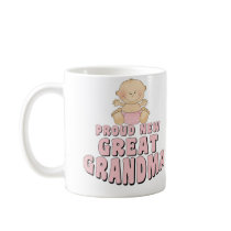 PROUD NEW Great Grandma T-Shirt Coffee Mugs