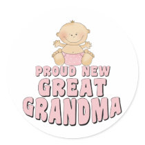 PROUD NEW Great Grandma T-Shirt Round Stickers