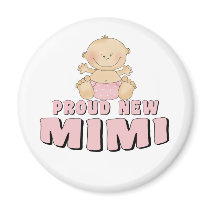 PROUD NEW Mimi T-Shirt Refrigerator Magnet