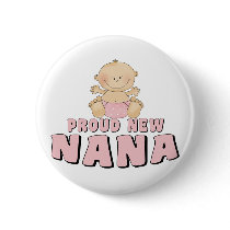PROUD NEW Nana T-Shirt Pins