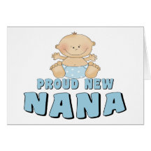 PROUD NEW Nana T-Shirt Card