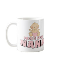 PROUD NEW Nana T-Shirt Mugs