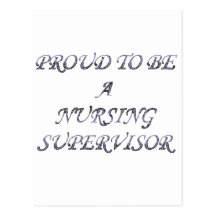 PROUD NURSING SUPERVISOR POST CARDS